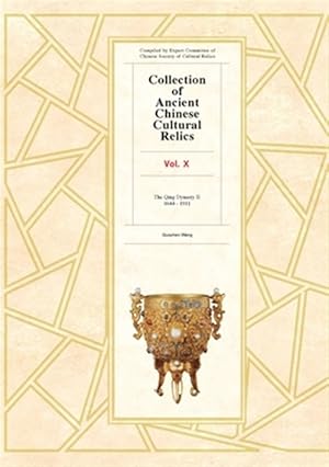 Imagen del vendedor de Collection of Ancient Chinese Cultural Relics a la venta por GreatBookPrices