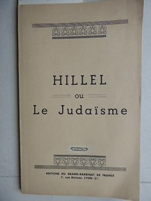 Hillel ou Le Judaisme.