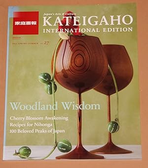 Kategaho International Edition - Woodland Wisdom - JApan s Arts & Culture Vol. 27 ( Spring/Summer...