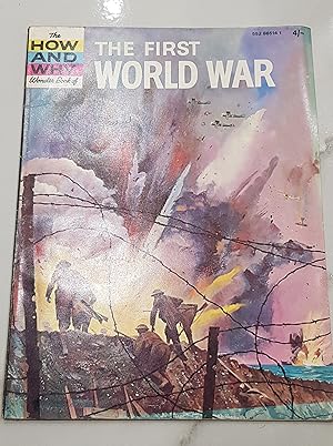 The How and Why Wonder Book of the First World War