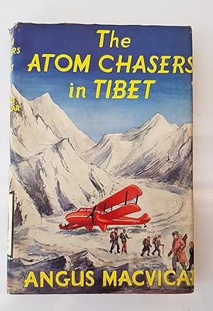 The Atom Chasers in Tibet