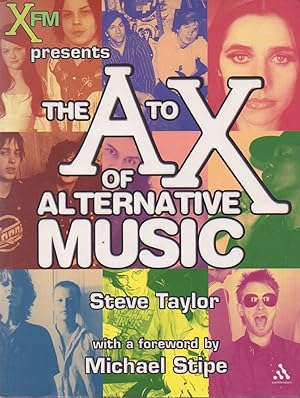 Bild des Verkufers fr The A to X of Alternative Music zum Verkauf von San Francisco Book Company