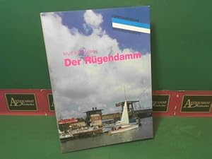 Bild des Verkufers fr Der Rgendamm. (= Beitrge zur Verkehrsgeschichte Vorpommerns, Nr.1). zum Verkauf von Antiquariat Deinbacher