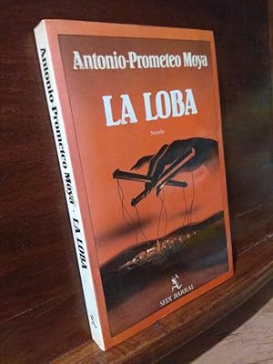 Imagen del vendedor de La loba a la venta por Libros Antuano