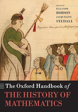 Seller image for The Oxford Handbook of the History of Mathematics for sale by moluna