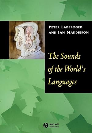 Bild des Verkufers fr The Sounds of the World\ s Languages zum Verkauf von moluna