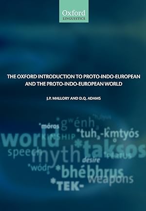 Bild des Verkufers fr The Oxford Introduction to Proto-Indo-European and The Proto-Indo-European World zum Verkauf von moluna