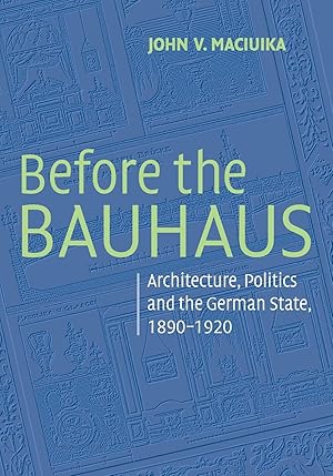 Imagen del vendedor de Before the Bauhaus a la venta por moluna