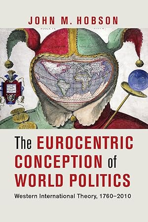 Seller image for The Eurocentric Conception of World Politics for sale by moluna