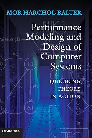 Seller image for Performance Modeling and Design of Computer Systems for sale by moluna