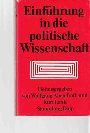 Bild des Verkufers fr Einfhrung in die politische Wissenschaft. zum Verkauf von Fundus-Online GbR Borkert Schwarz Zerfa