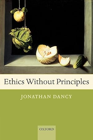 Seller image for Ethics Without Principles for sale by moluna
