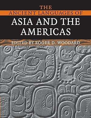 Seller image for The Ancient Languages of Asia and the Americas for sale by moluna