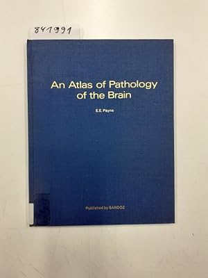 An Atlas of Pathology of the Brain.