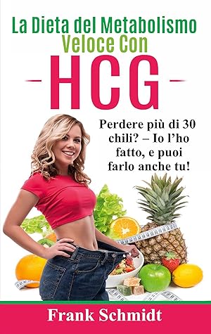 Seller image for La Dieta del Metabolismo Veloce Con hCG for sale by moluna