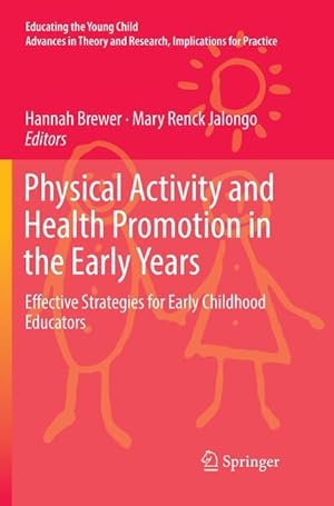 Seller image for Physical Activity and Health Promotion in the Early Years for sale by moluna