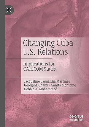 Imagen del vendedor de Changing Cuba-U.S. Relations a la venta por moluna