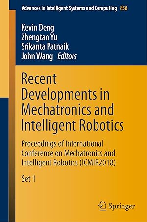 Immagine del venditore per Recent Developments in Mechatronics and Intelligent Robotics, 2 Teile venduto da moluna