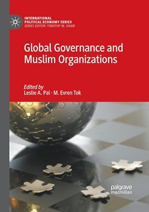 Bild des Verkufers fr Global Governance and Muslim Organizations zum Verkauf von moluna