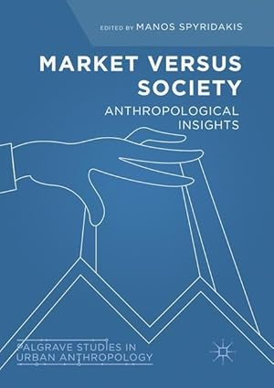 Seller image for Market Versus Society for sale by moluna