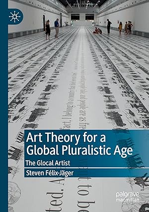 Image du vendeur pour Art Theory for a Global Pluralistic Age mis en vente par moluna