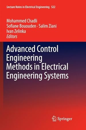 Bild des Verkufers fr Advanced Control Engineering Methods in Electrical Engineering Systems zum Verkauf von moluna