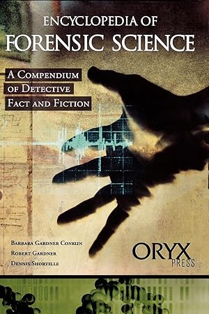 Image du vendeur pour Encyclopedia of Forensic Science mis en vente par moluna