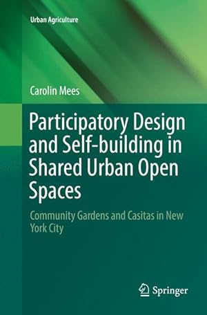 Bild des Verkufers fr Participatory Design and Self-building in Shared Urban Open Spaces zum Verkauf von moluna