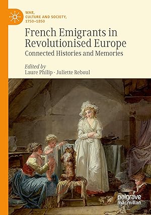 Imagen del vendedor de French Emigrants in Revolutionised Europe a la venta por moluna