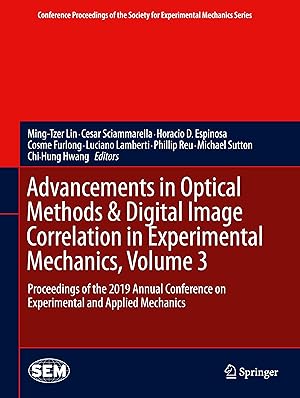 Bild des Verkufers fr Advancements in Optical Methods & Digital Image Correlation in Experimental Mechanics, Volume 3 zum Verkauf von moluna