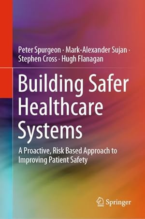 Seller image for Building Safer Healthcare Systems for sale by moluna