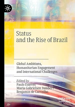 Bild des Verkufers fr Status and the Rise of Brazil zum Verkauf von moluna