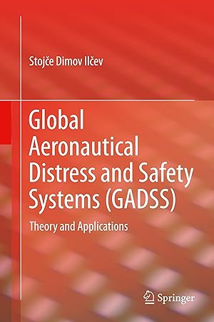Image du vendeur pour Global Aeronautical Distress and Safety Systems (GADSS) mis en vente par moluna
