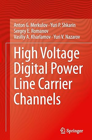 Imagen del vendedor de High Voltage Digital Power Line Carrier Channels a la venta por moluna