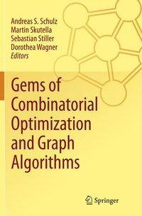 Bild des Verkufers fr Gems of Combinatorial Optimization and Graph Algorithms zum Verkauf von moluna