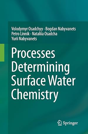 Imagen del vendedor de Processes Determining Surface Water Chemistry a la venta por moluna