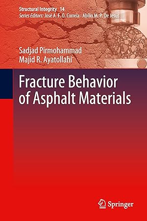 Imagen del vendedor de Fracture Behavior of Asphalt Materials a la venta por moluna