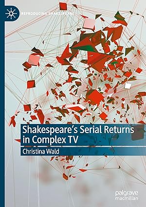 Bild des Verkufers fr Shakespeare\ s Serial Returns in Complex TV zum Verkauf von moluna
