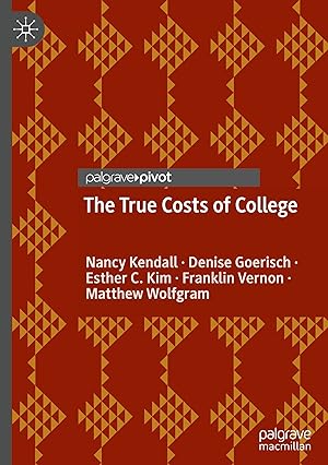 Image du vendeur pour The True Costs of College mis en vente par moluna