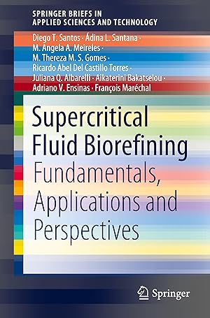 Seller image for Supercritical Fluid Biorefining for sale by moluna