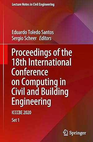 Bild des Verkufers fr Proceedings of the 18th International Conference on Computing in Civil and Building Engineering, 2 Teile zum Verkauf von moluna