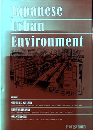 Bild des Verkufers fr Japanese Urban Environment; zum Verkauf von books4less (Versandantiquariat Petra Gros GmbH & Co. KG)