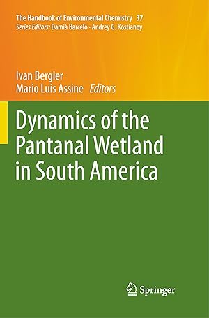 Seller image for Dynamics of the Pantanal Wetland in South America for sale by moluna