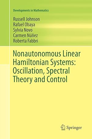 Imagen del vendedor de Nonautonomous Linear Hamiltonian Systems: Oscillation, Spectral Theory and Control a la venta por moluna