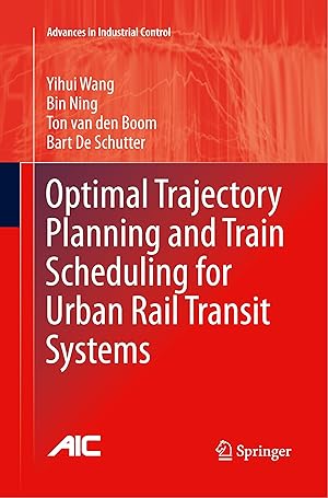 Seller image for Optimal Trajectory Planning and Train Scheduling for Urban Rail Transit Systems for sale by moluna