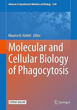 Imagen del vendedor de Molecular and Cellular Biology of Phagocytosis a la venta por moluna