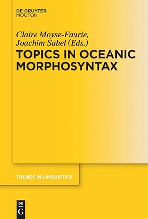 Seller image for Topics in Oceanic Morphosyntax for sale by moluna