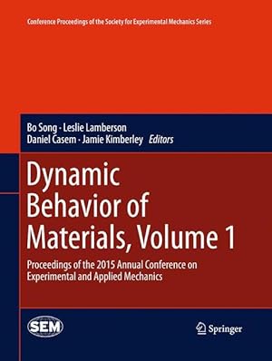 Bild des Verkufers fr Dynamic Behavior of Materials, Volume 1 zum Verkauf von moluna