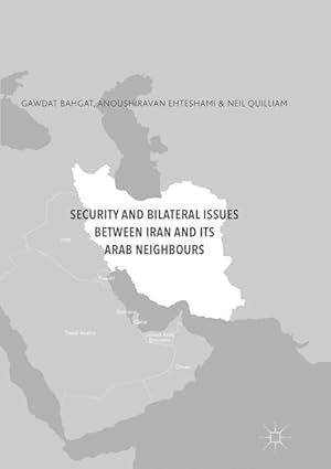 Seller image for Security and Bilateral Issues between Iran and its Arab Neighbours for sale by moluna