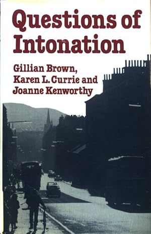 Imagen del vendedor de Questions of Intonation; Croom Helm Linguistics Series; a la venta por books4less (Versandantiquariat Petra Gros GmbH & Co. KG)